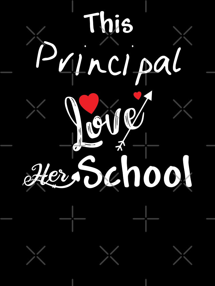 This Principal Loves Her School, Cute principal, gift for mom, friend by Loukman-Badri