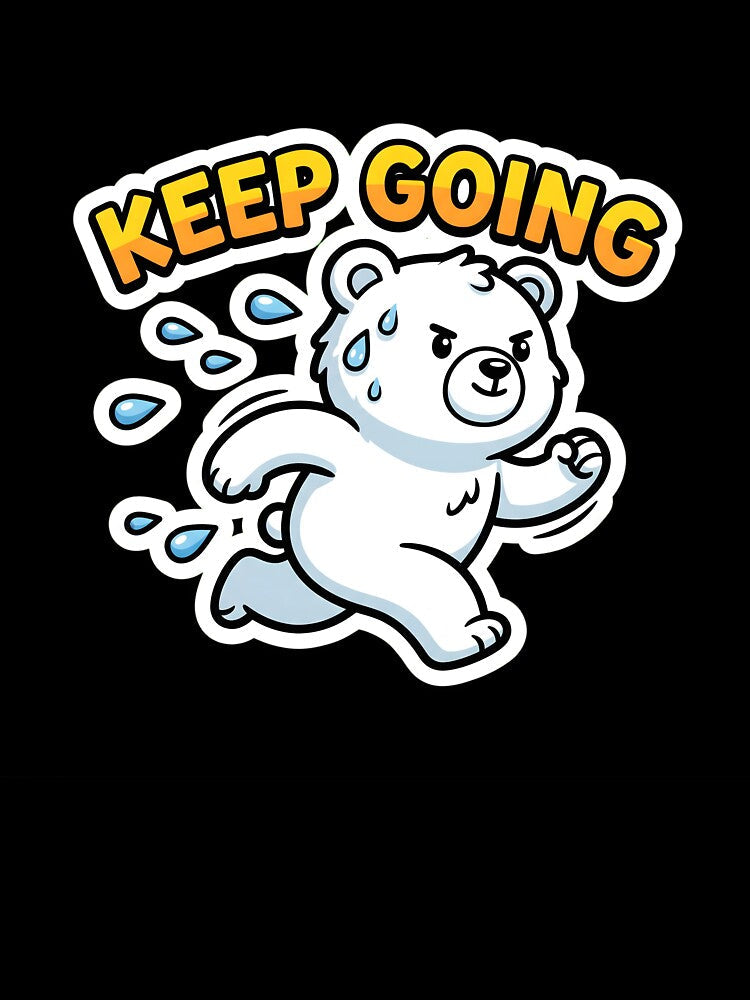 Keep Going - Cute Running Bear Motivational Sticker by Atlant11