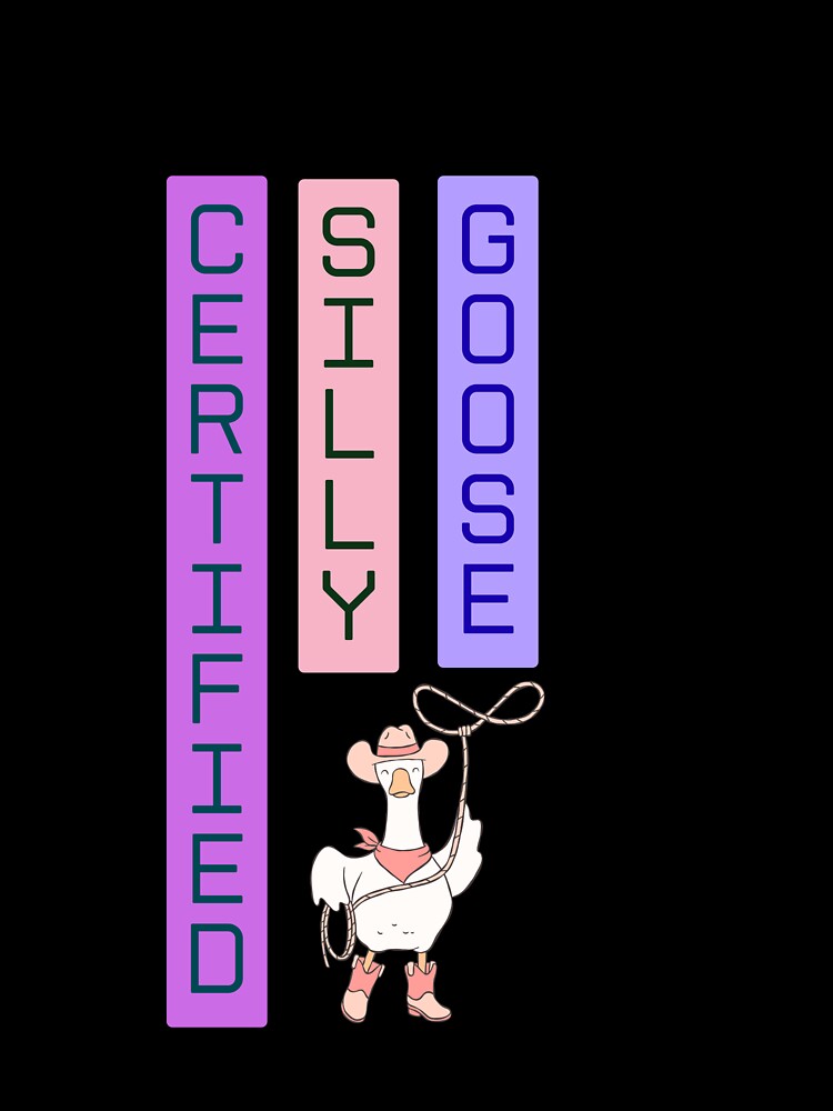 Certified Silly Goose Energy soft Badge by SloganSauce
