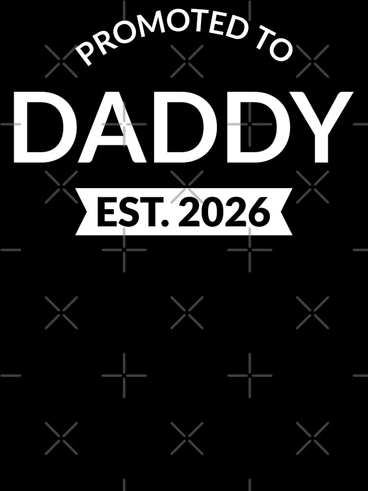 Promoted To Daddy Est. 2026 II by Lemon Pepper
