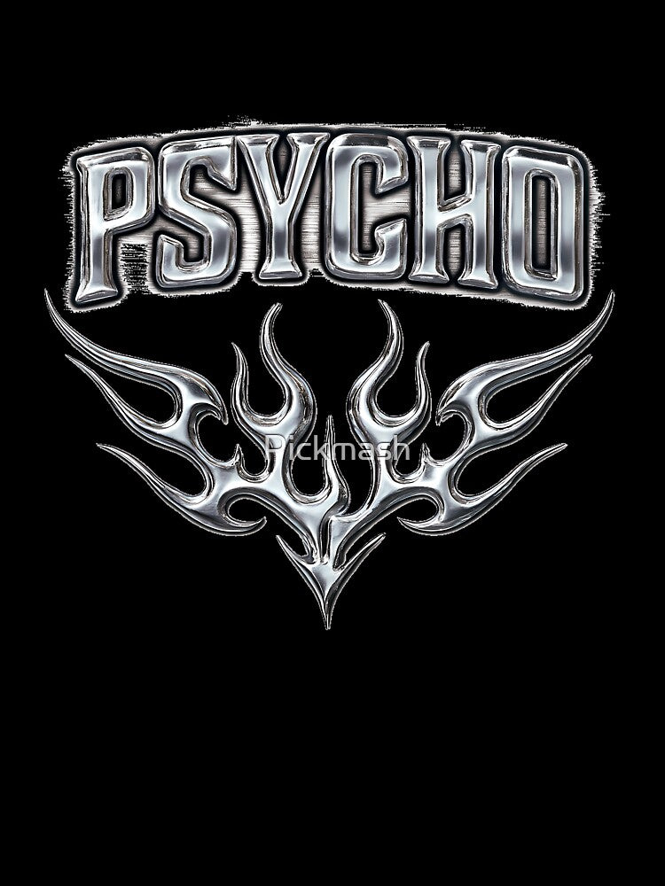 PSYCHO Chrome Tribal Y2K Aesthetic – Edgy Grunge Design by Pickmash