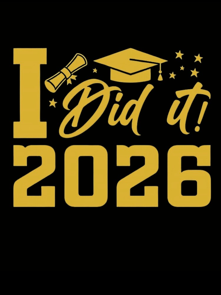 I Did It Class of 2026 Graduation Gold Aesthetic Senior Gift by haitrieuic96