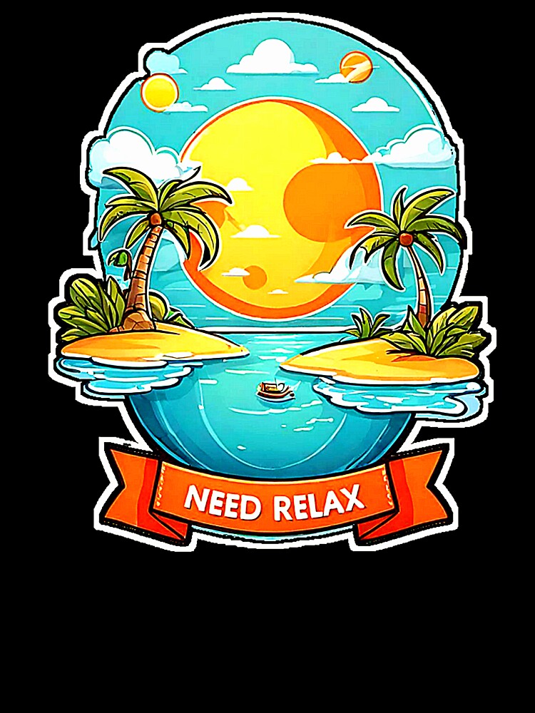 Travel Aesthetic Need Relax Holidays Isle Destination. by Giulivo Store Graphic