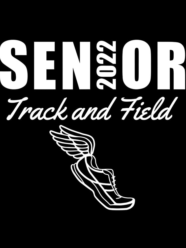 2022 Senior Track And Field Class Of 2022 Run Jump Throw by LohaetaGyaseas