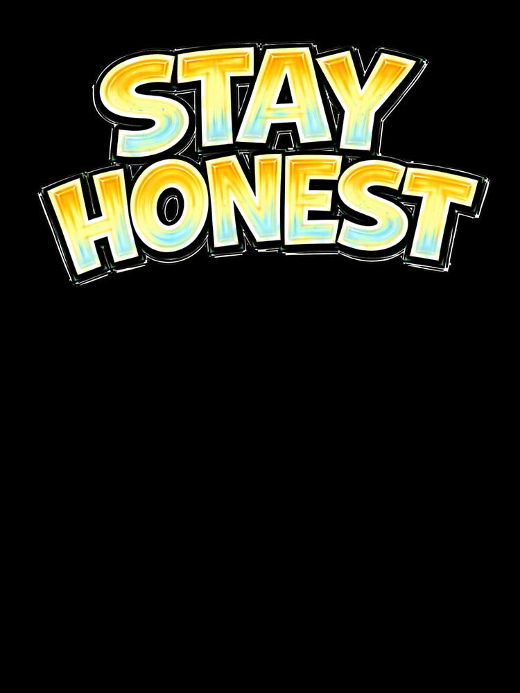 STAY HONEST – hand drawn childlike typography by Mac Sketches