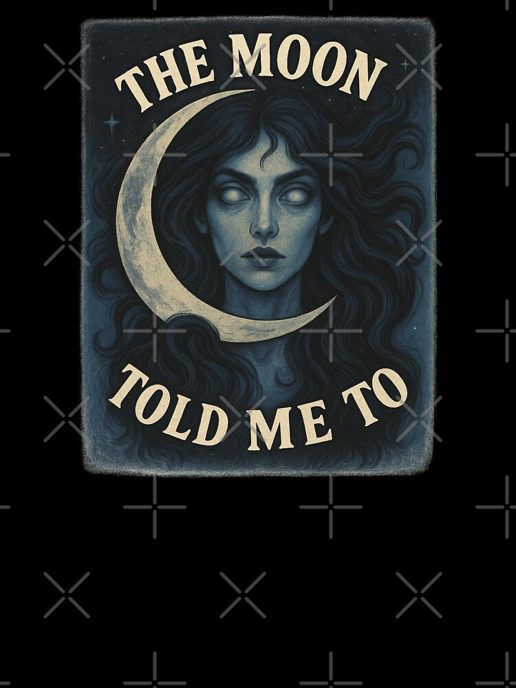 The moon told me to Daughters of Dusk Series by OpenArt