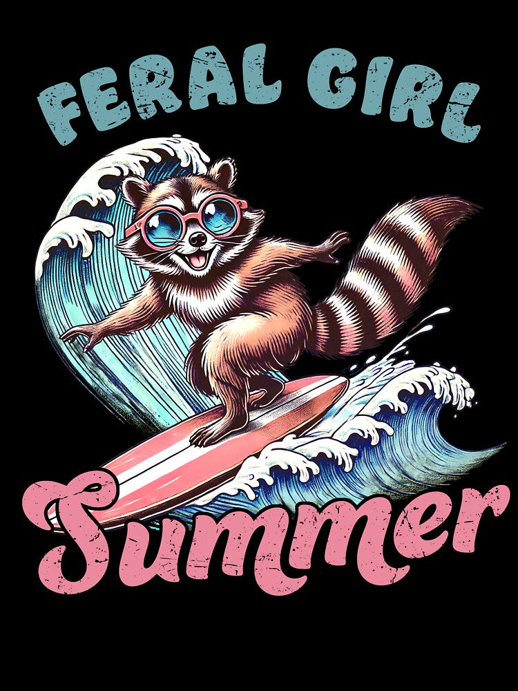 Feral Girl Summer by designt1shirts