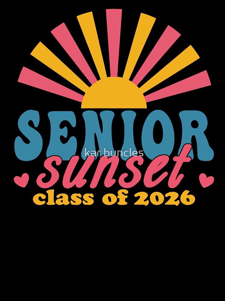 Senior Sunset Class of 2026 by kar buncles