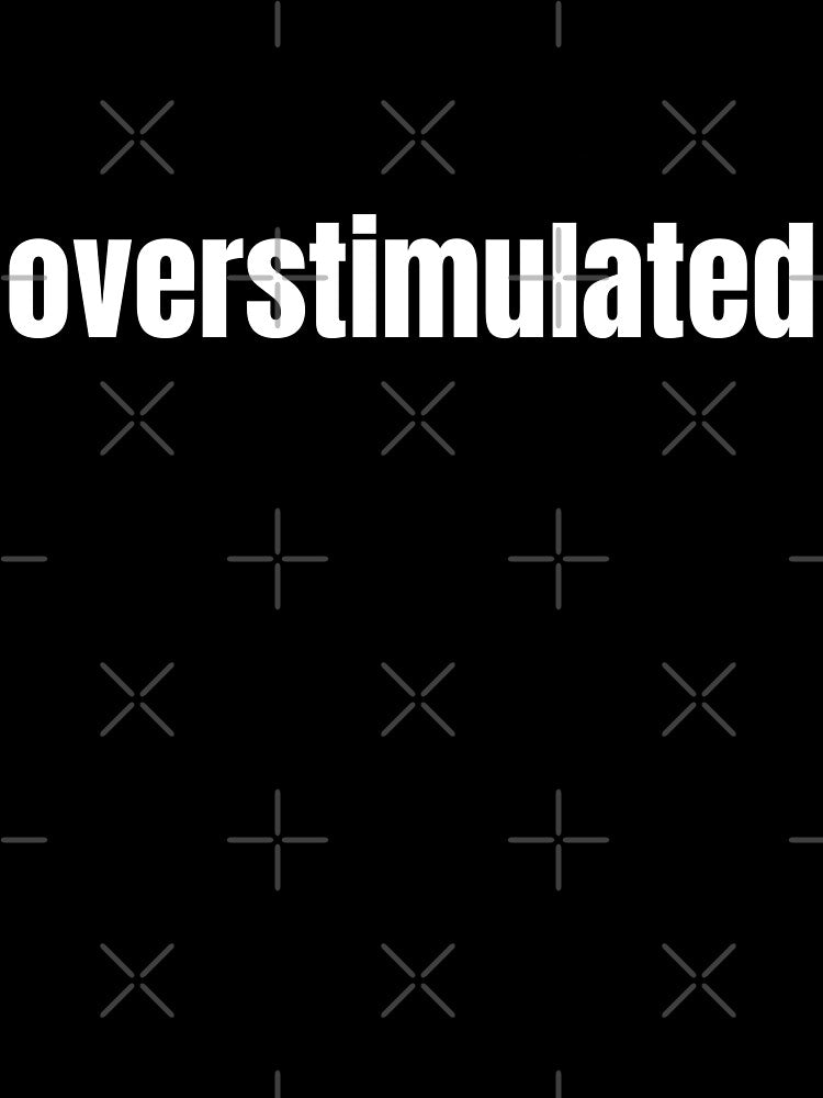 Overstimulated by Steeb757