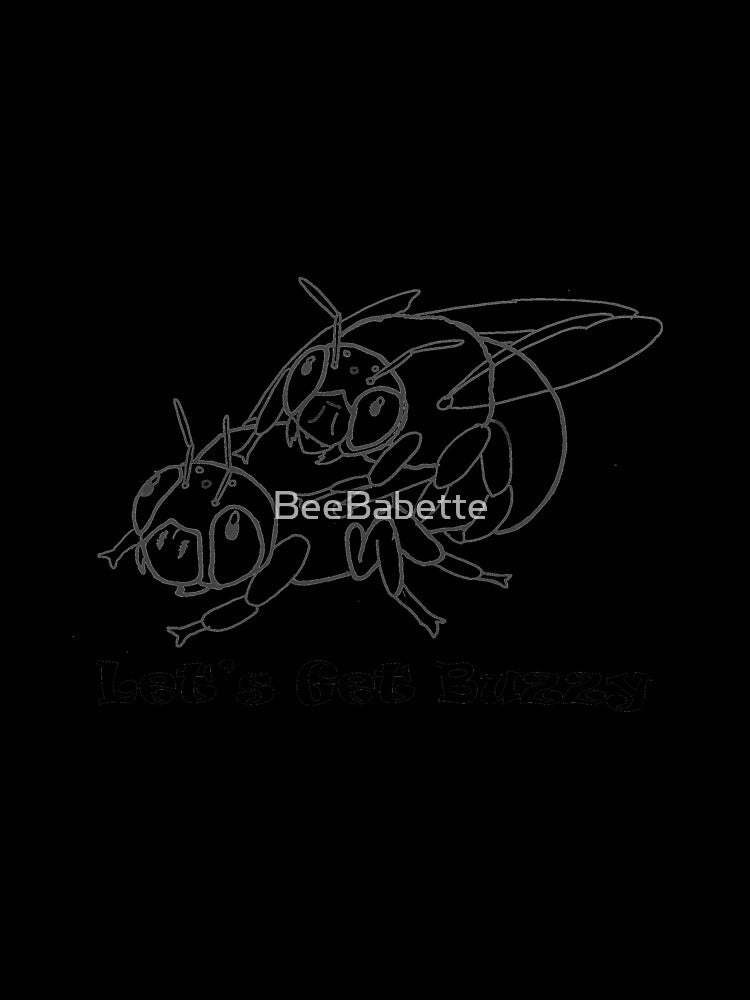 Let's Get Buzzy by BeeBabette