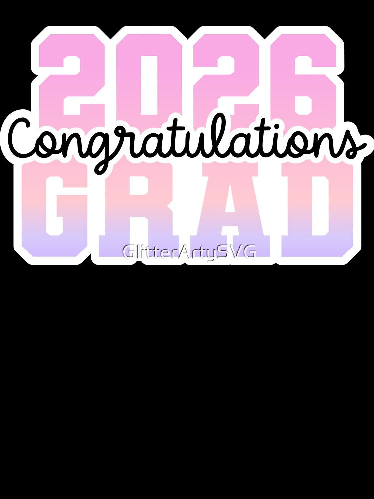 2026 Congratulations Grad by GlitterArtySVG
