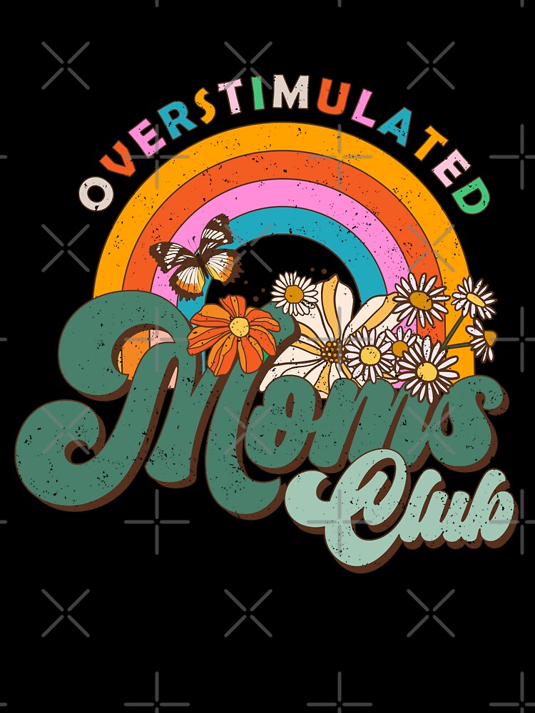 Overstimulated Mom Club by rmcbuckeye