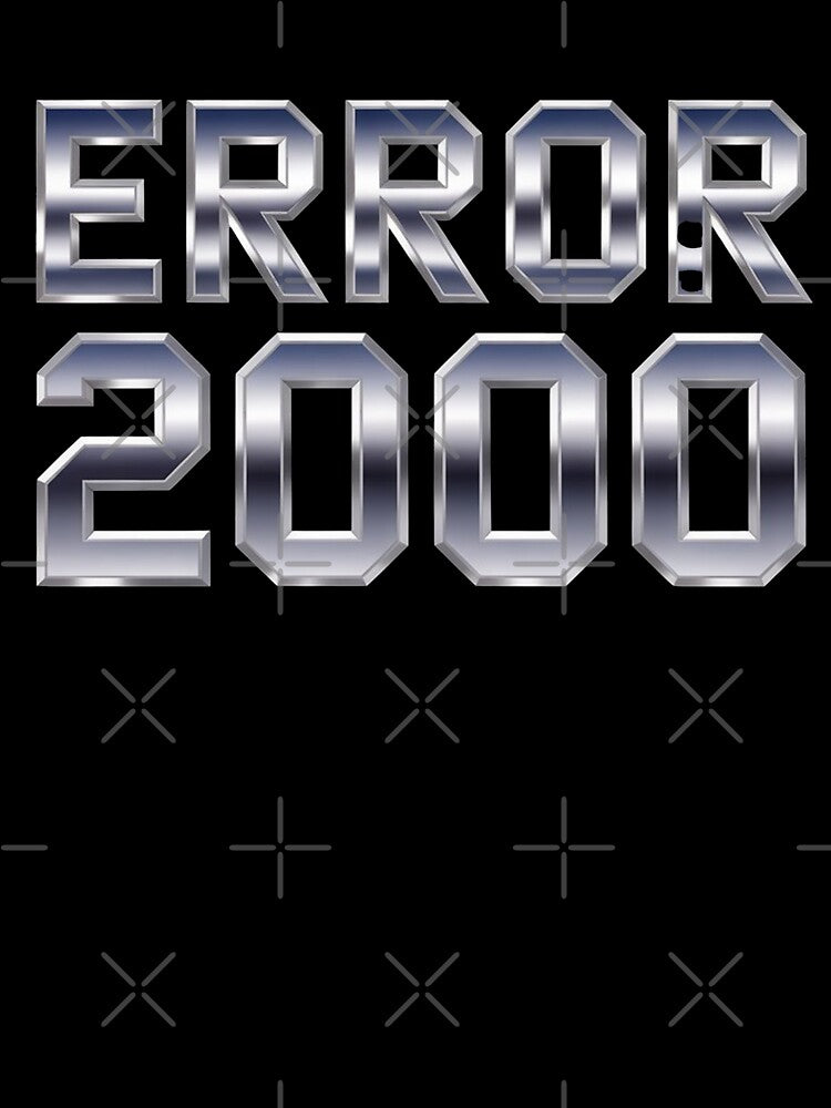ERROR 2000 by PUMPKIN HEAD SHOP