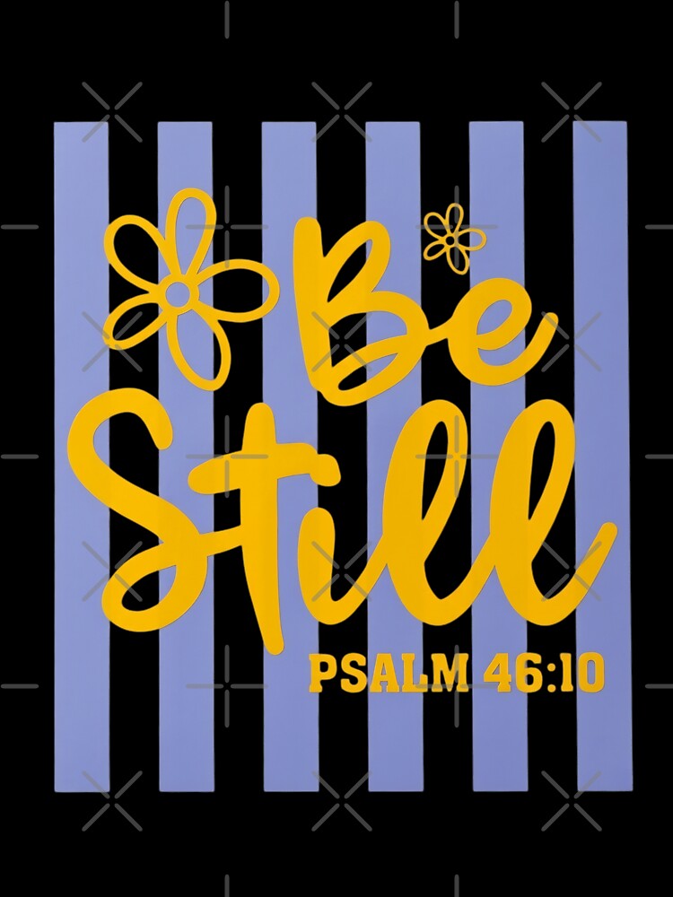 Be Still Psalm 46 10 Bible Verse Danish Pastel Striped by HBDStudio
