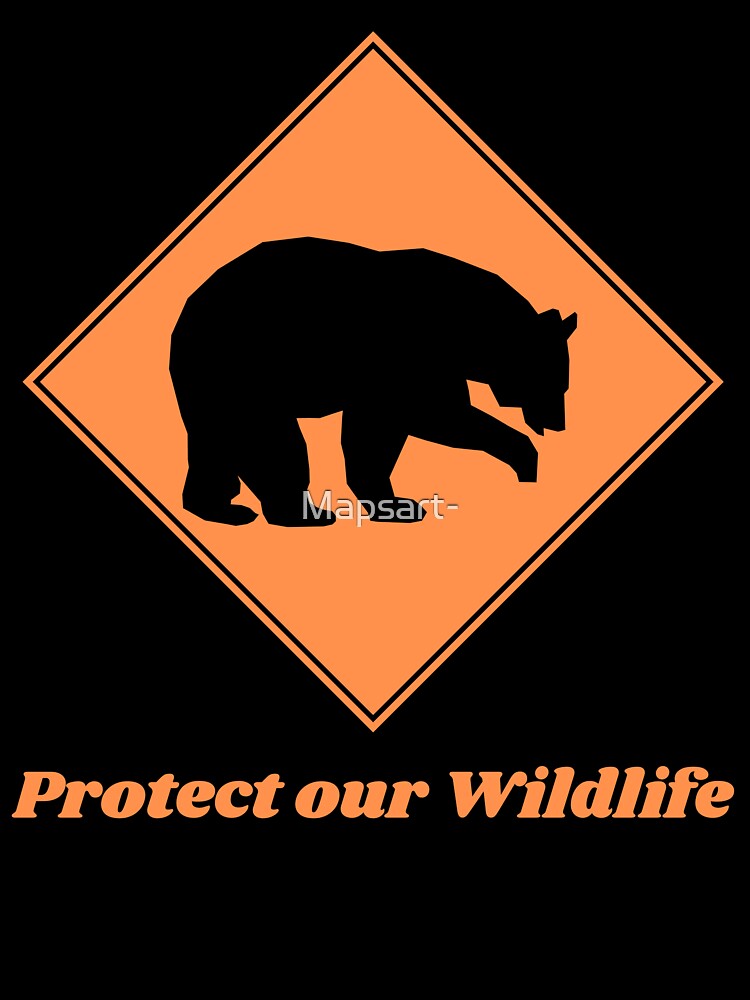Protect our Wildlife by Mapsart-
