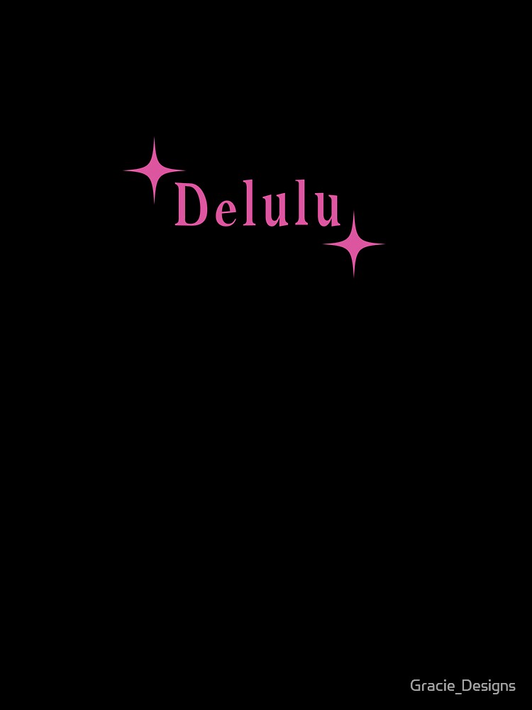 Delulu Sparkle Aesthetic – Y2K Pink Mentality Quote by Gracie_Designs