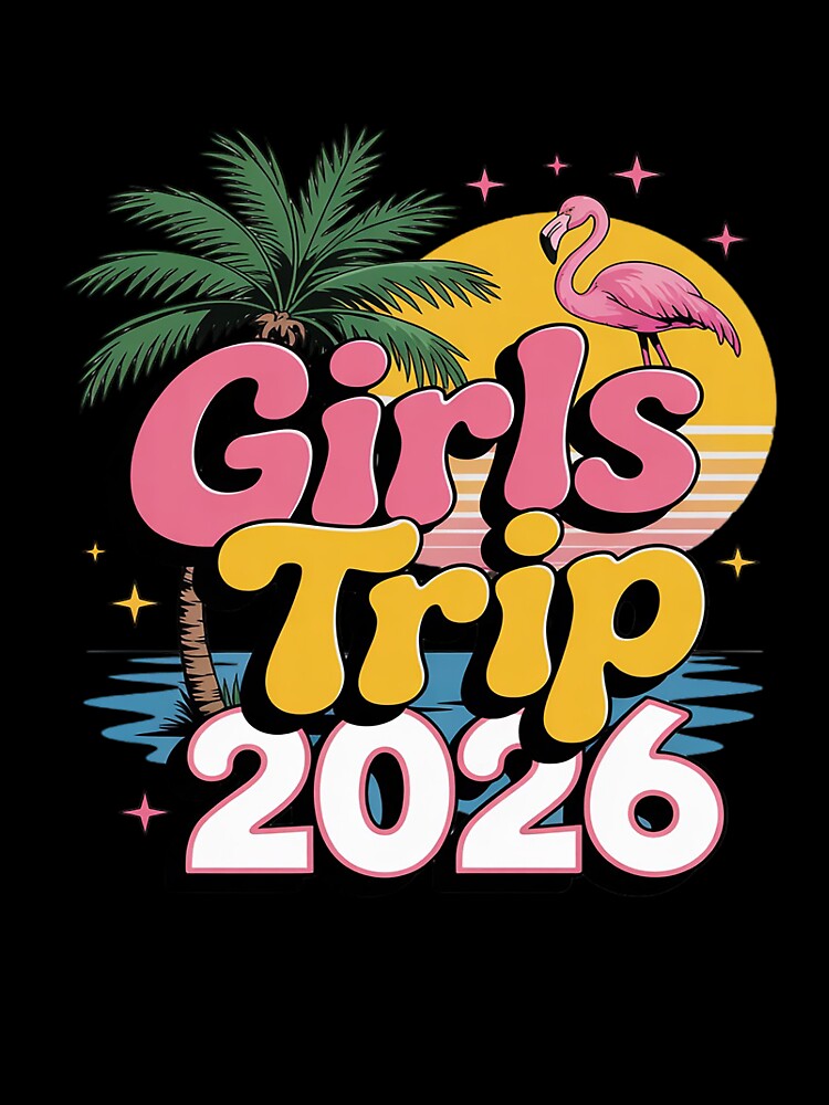 Girls Trip 2026 Summer Vacation Girls Weekend Matching by FluoroWave
