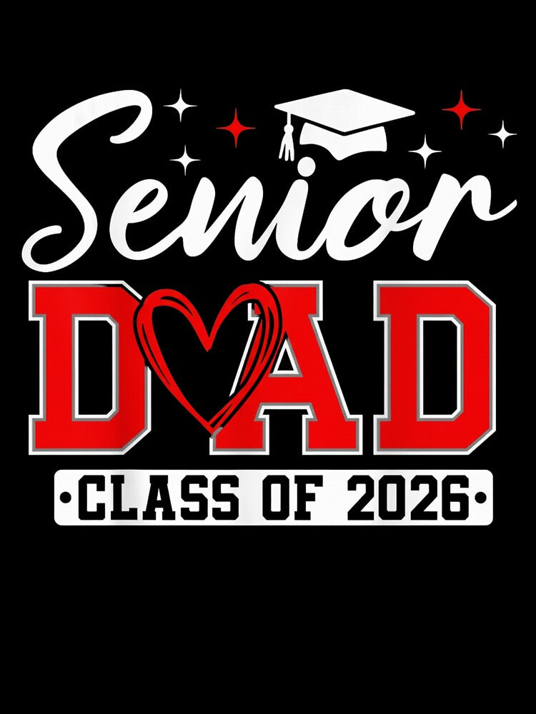 Senior Dad Class Of 2026 Graduation Father Parent by salmzouriart