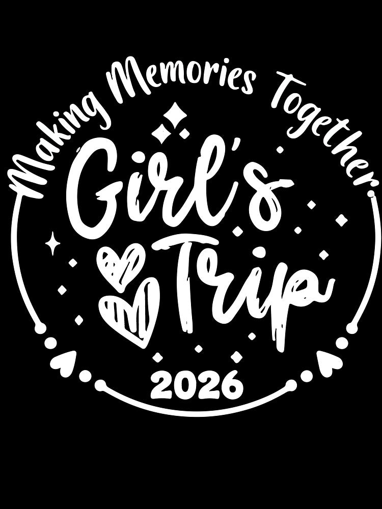 Girls Trip 2026 Cute Summer Vacation Girls Weekend Matching by kiralynstration