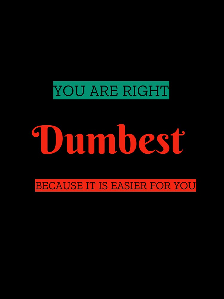 ets do it the dumbest way possible by Personal-Tee
