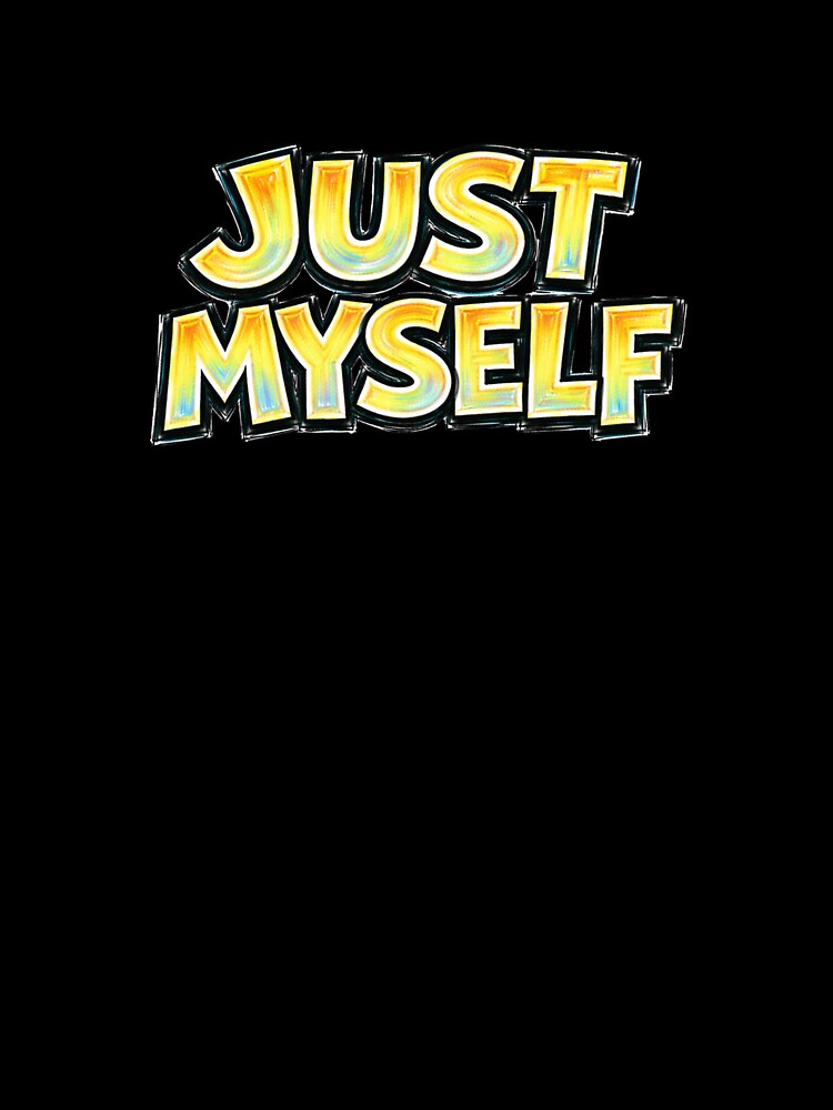 Just Myself – hand drawn childlike typography by Mac Sketches