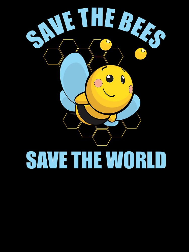 SAVE THE BEES SAVE THE WORLD POLLINATORS EARTH DAY by OverbeeDesigns