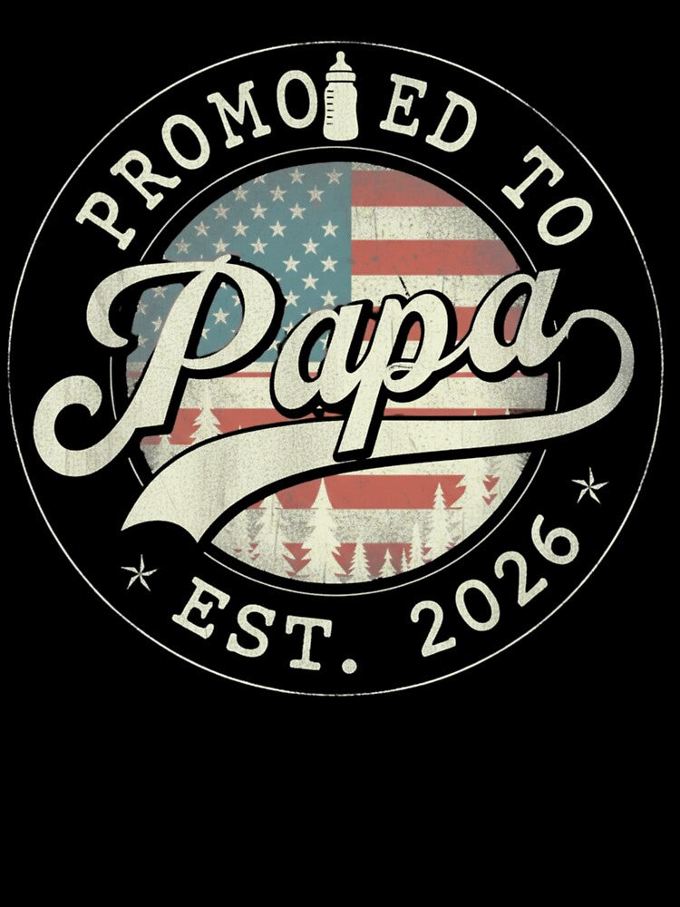 Promoted To Papa Est. 2026 New Grandfather Expecting Family Announcement American by salmzouriart