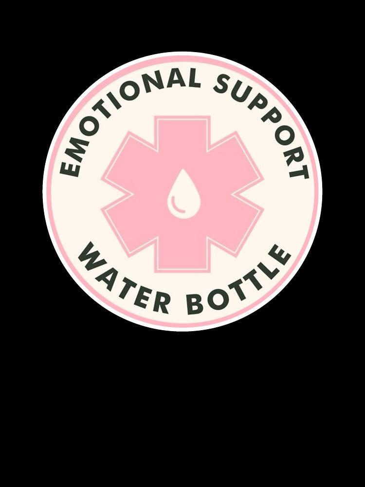 emotional support water bottle by dawpee