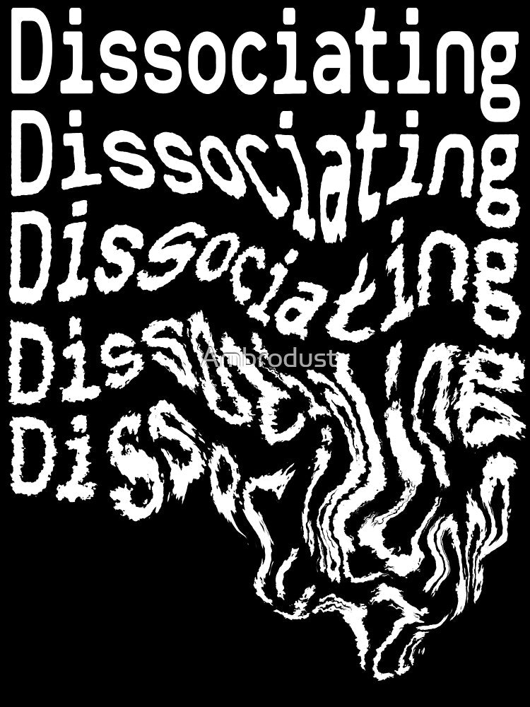 Dissociating by Ambrodust