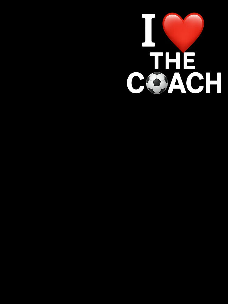 I HEART THE COACH (Soccer, White Letters) by SoftChaosCo.