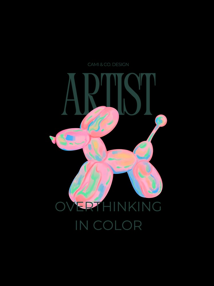 Artist - Overthinking in Color by Cami & Co. Design