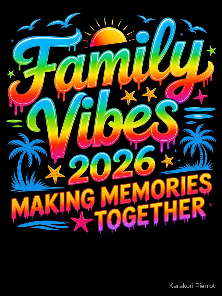Family Vibes 2026 by Sandra Mora Lucas