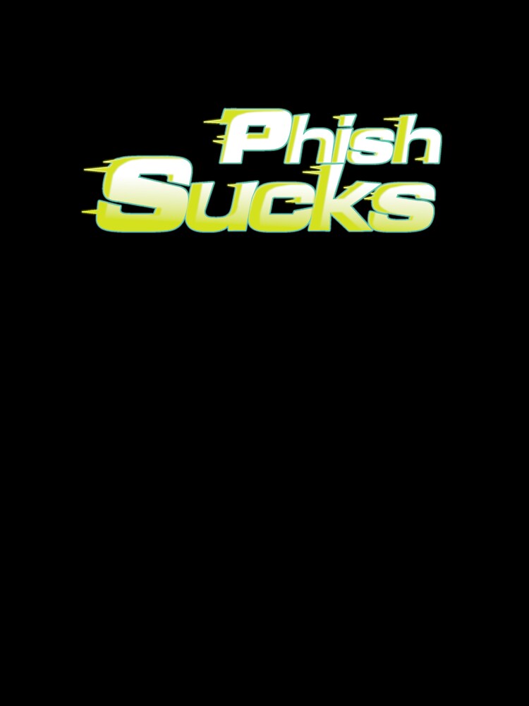 Phish Sucks Baja by Phish Sucks