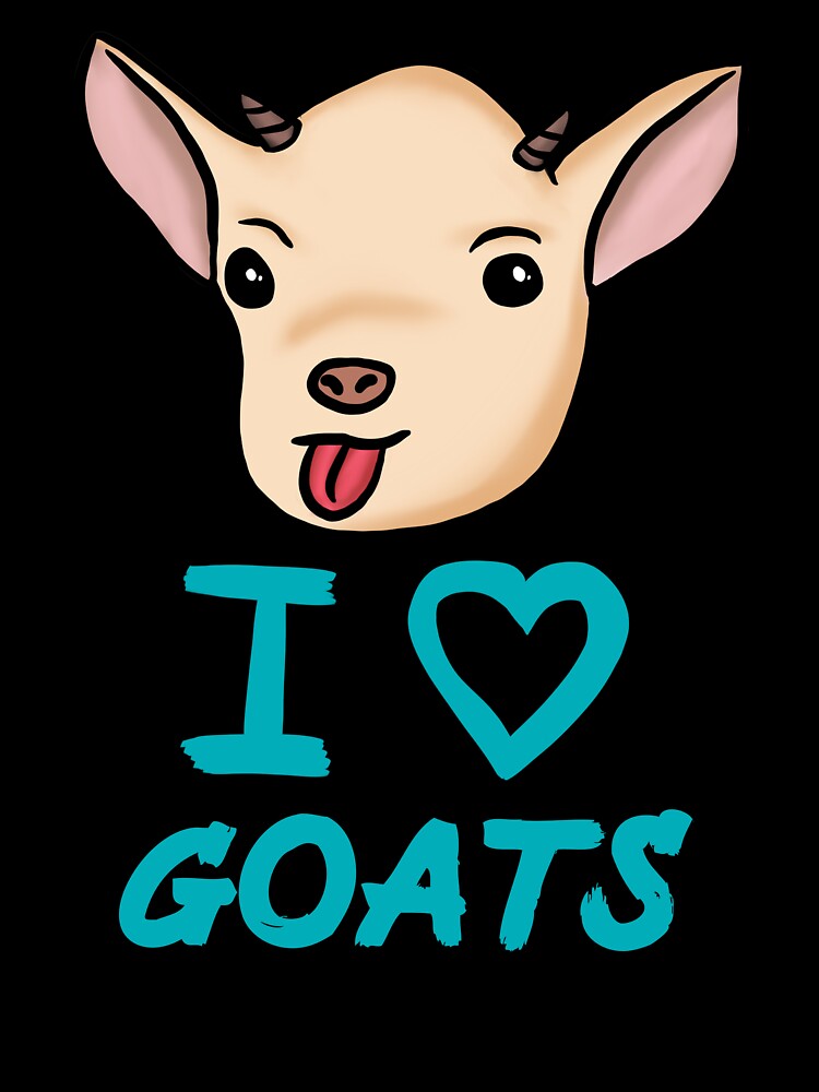 Funny Goat I Love Goats for Goat Lovers, Blue by Mochi-Merch