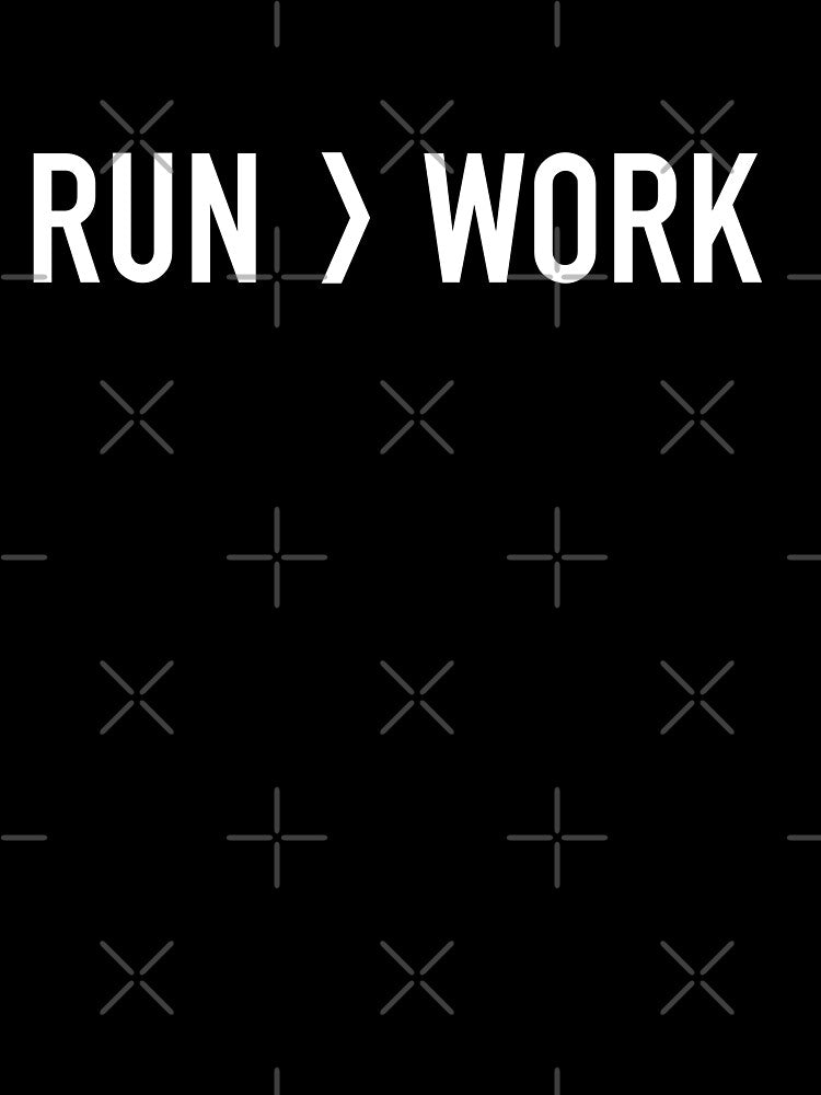 Run > Work Less Funny Trails Running Marathon by BOBSMITHHHHH