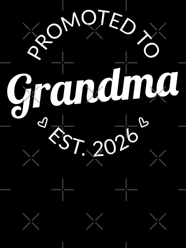 Promoted To Grandma Est. 2026 I by Lemon Pepper