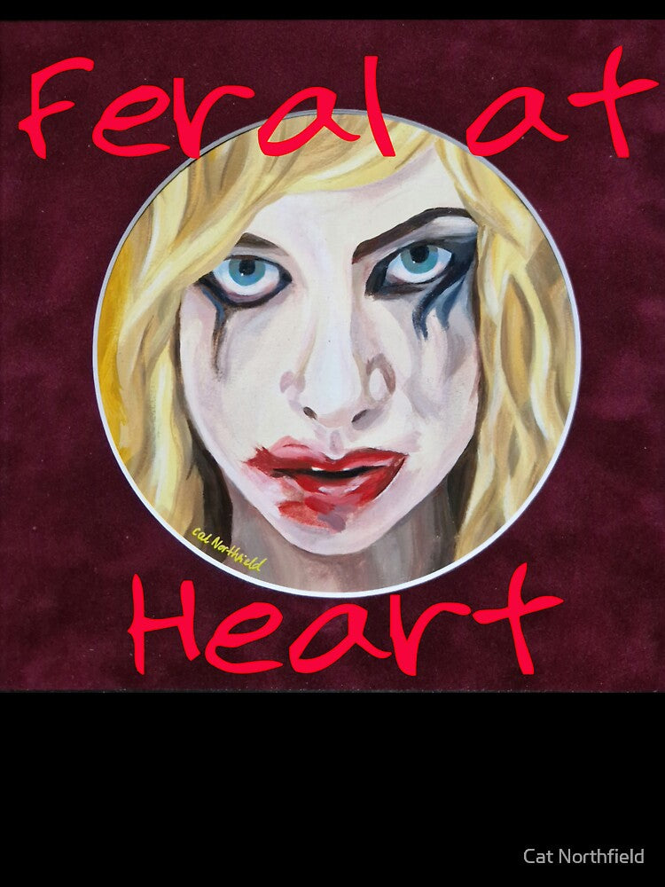 Feral at heart by Cat Northfield