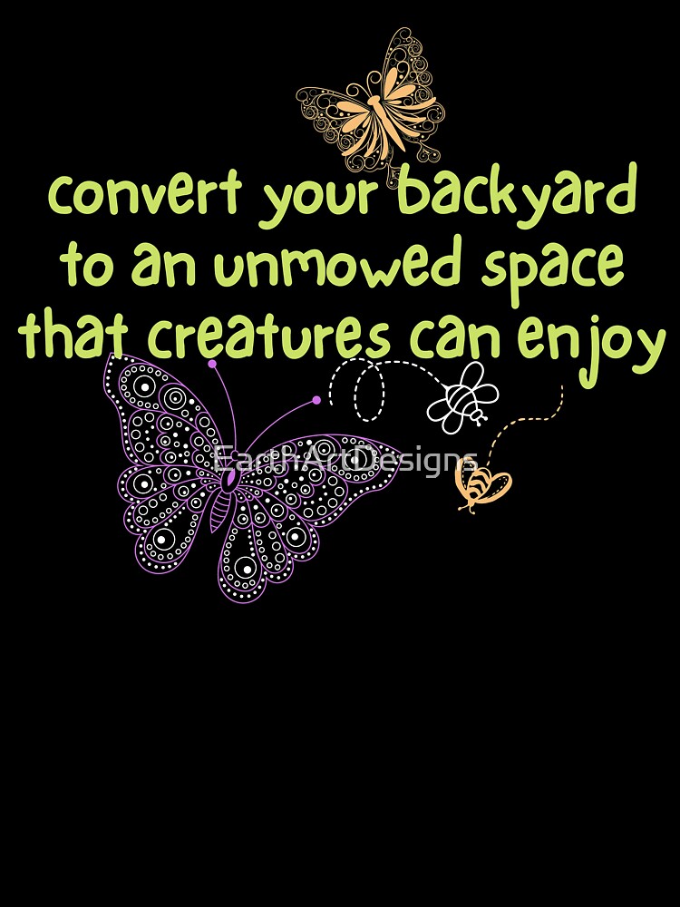 Convert Your Backyard To An Unmowed Space That Creatures Can Enjoy Design by EarthArtDesigns