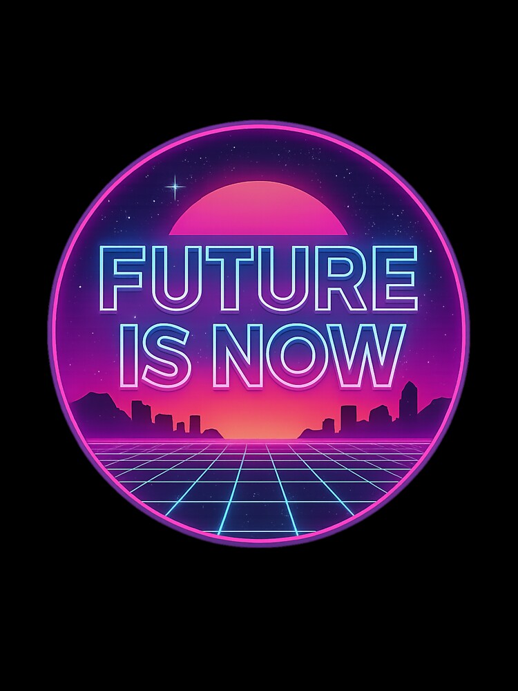 Future Is Now – Neon 80s Synthwave Circle Design by Huiflourish