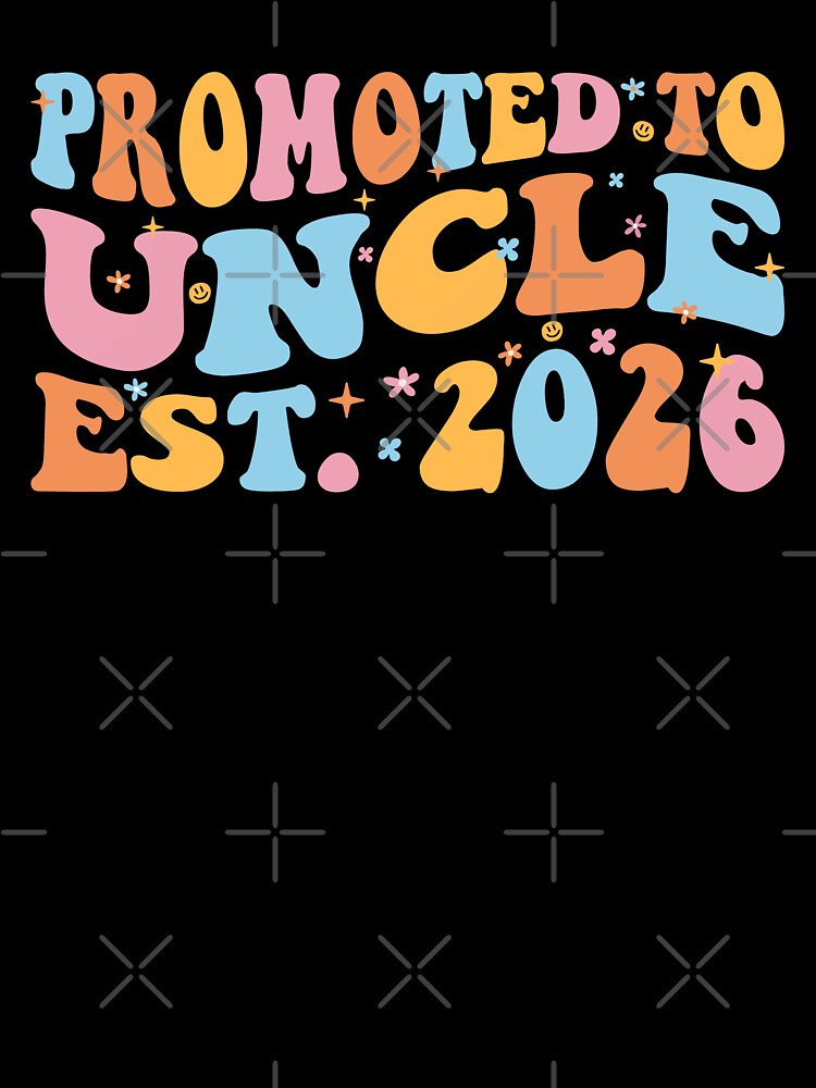Promoted To Uncle Est. 2026 III by Lemon Pepper