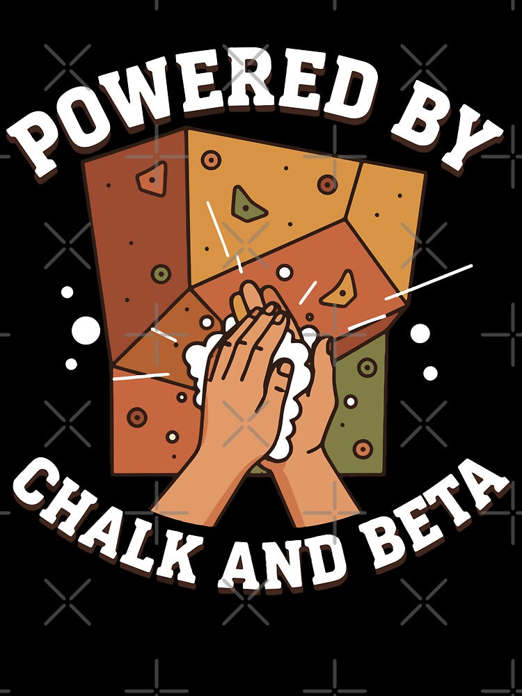 Powered By Chalk And Beta Rock Climbing Fun by LuminOrb
