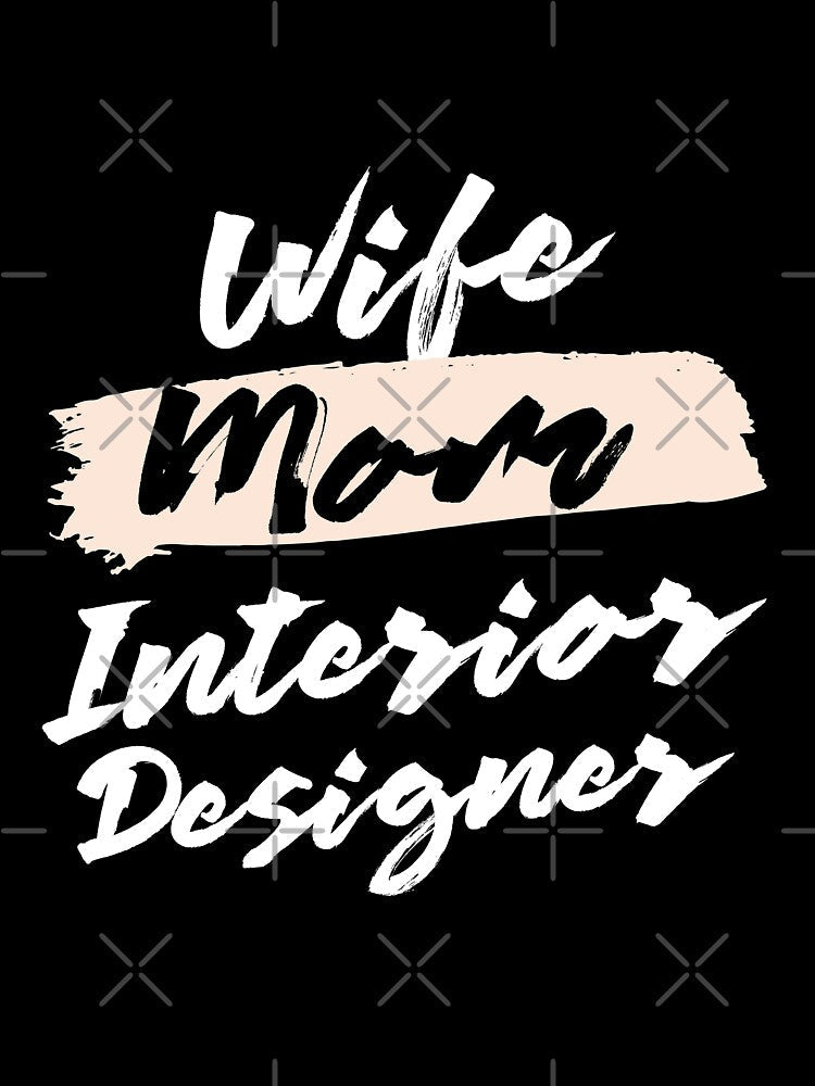 Cute Wife Mom Interior Designer Gift Idea by betternotes