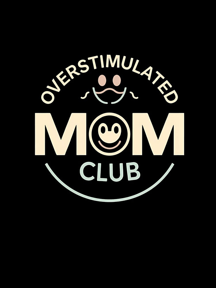 Overstimulated Mom Club Funny Mom Life T-Shirt, Funny Shirt, Valentine Shirt gift, Valentine Day Cut File, gift for Mom, by GAIDREDA