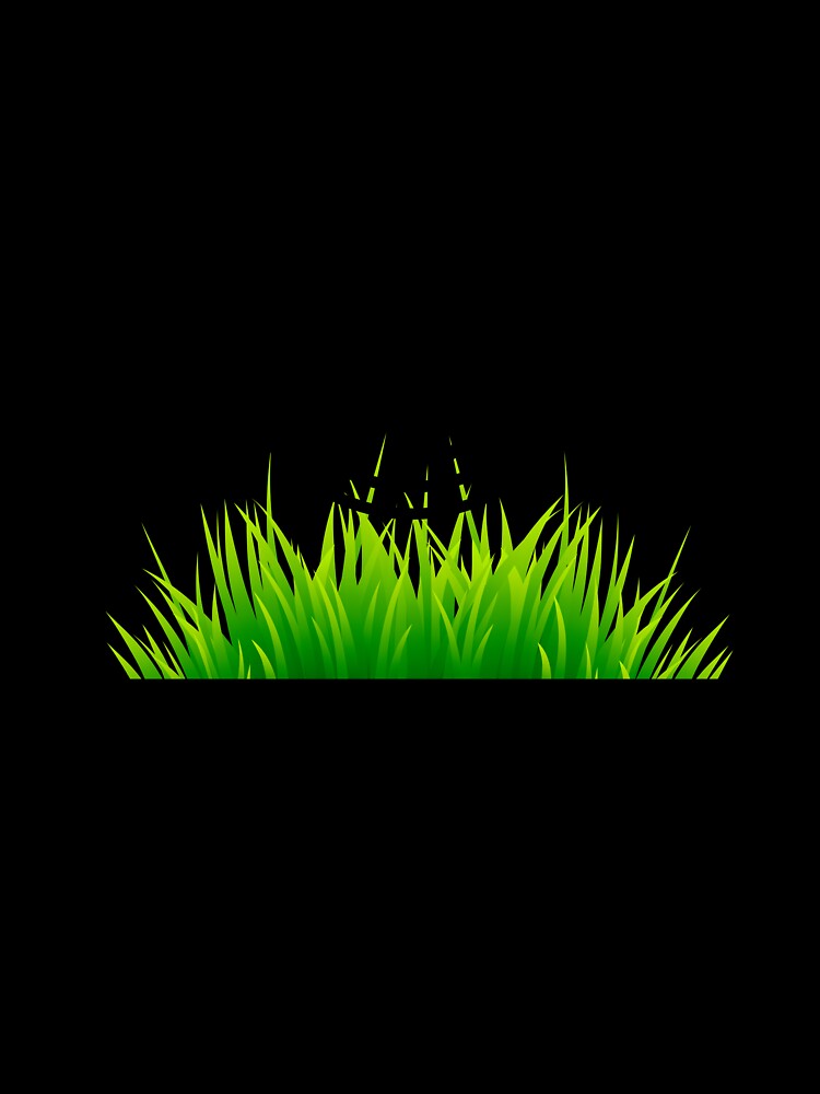 I don’t touch grass by toriodesigns