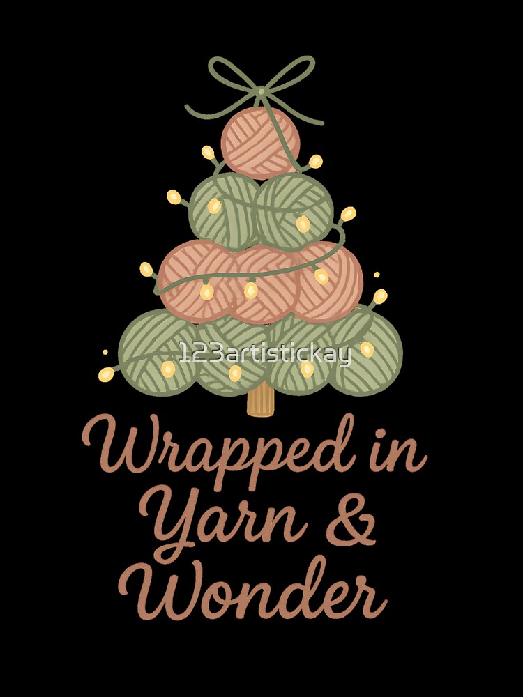 Wrapped in Yarn & Wonder – Knitting Christmas T-shirt for Crafters by 123artistickay