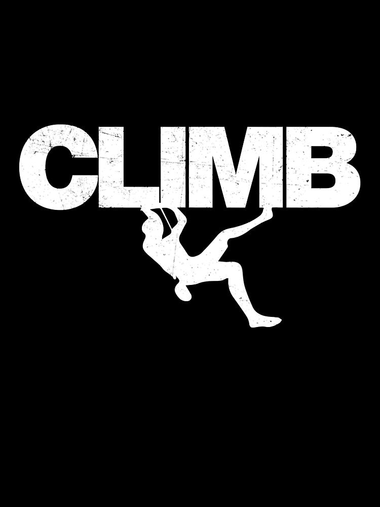 Distressed Climbing Climbers Rock Climbing Climber Mountain Bouldering Funny by Jutisi