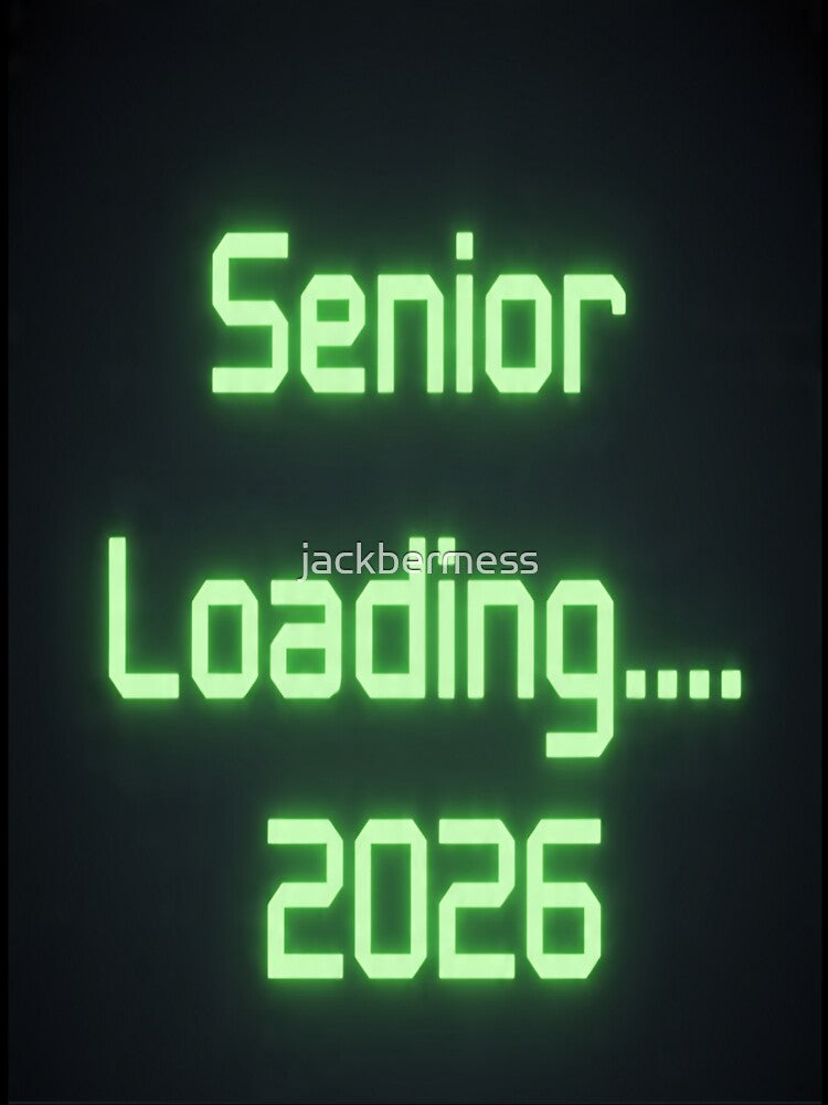 Senior Loading… 2026 by jackbermess