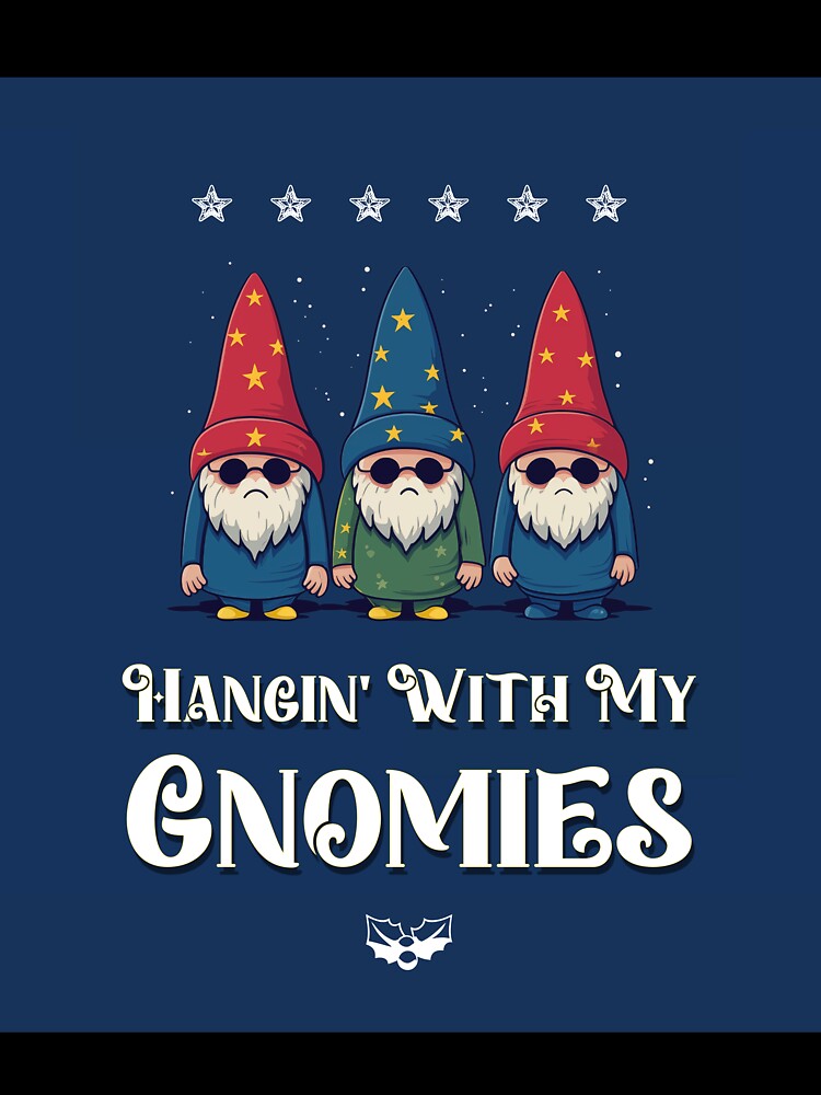 Hanging with my Gnomies Funny Gnome by MoonlightMan