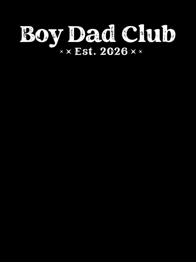 Boy Dad Club Est 2026 First Time Father Celebration by zamiokaline