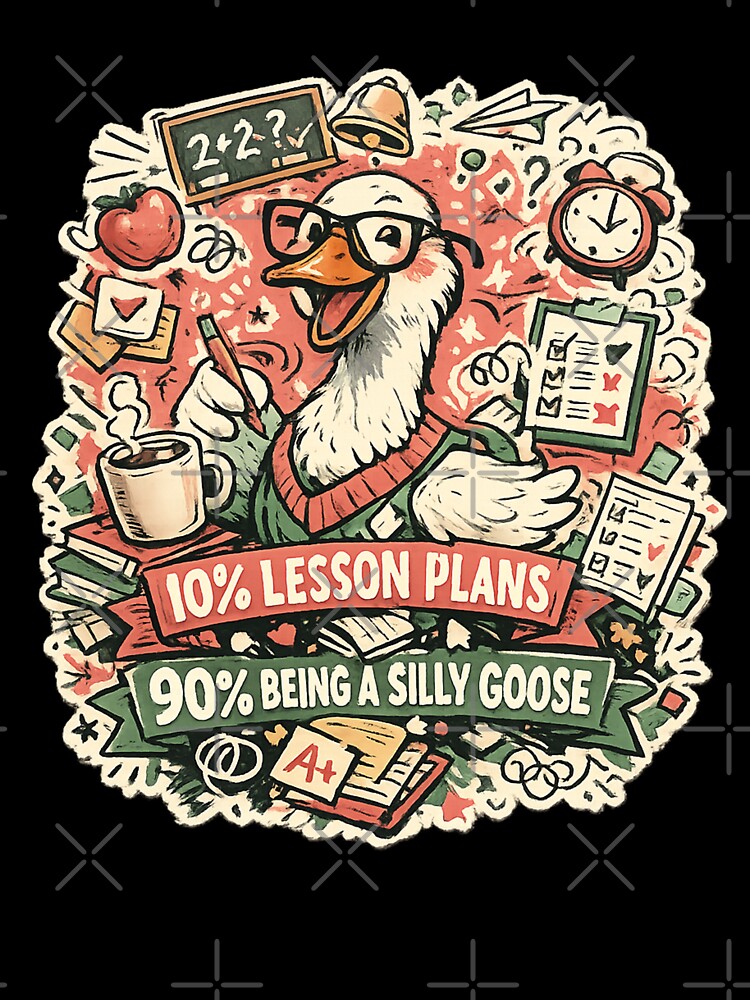 Silly Goose Teacher | Funny Educator Gift – 2026 Classroom Humor – Retro Sticker Aesthetic by avinigav